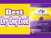 Best Dry Dog Foods